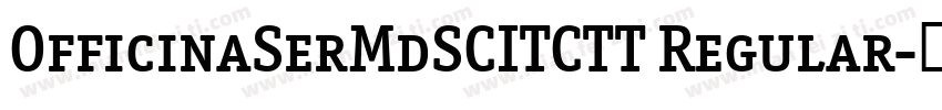 OfficinaSerMdSCITCTT Regular字体转换